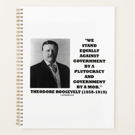 Agenda Theodore Roosevelt Stand Governo Plutocracy Mob