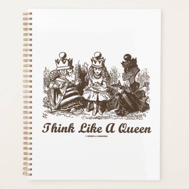 Agenda Think Like A Queen Wonderland Advice Alice Humor (Frente)