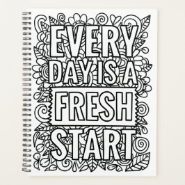 Agenda Todos os dias é um novo começo - Colore o seu