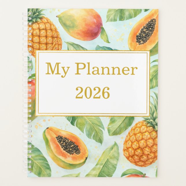 Agenda Tropical Planner – Pineapple, Mango & Papaya  (Frente)
