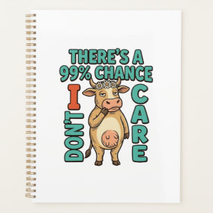 Agenda Vaca Engraçada 99% De Chance De Eu Não Me Importar