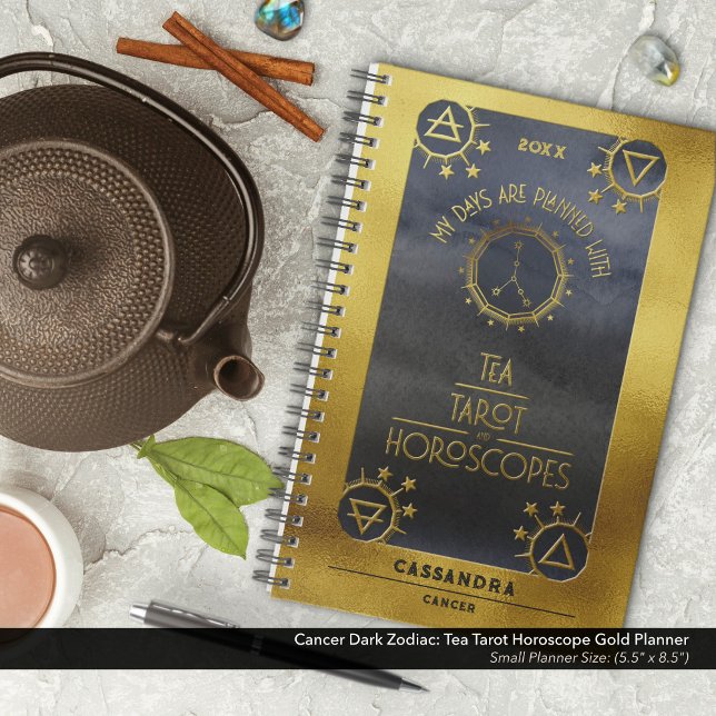 Agenda Zodíaco cancer Escuro: Tea Tarot Horoscope Dourada (Cancer Dark Zodiac: My Days are Planned with Tea, Tarot, and Horoscope Planner in Gold & Black)