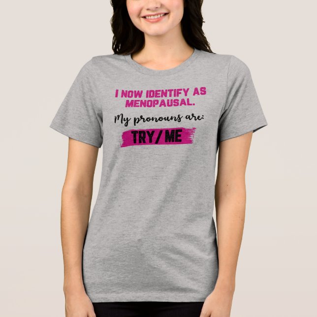 Agora Me Identifico Como Menopáusica. Meus Pronome (Frente)