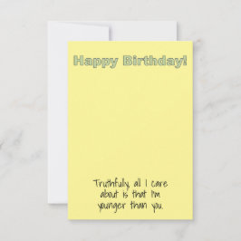 Agradecimento Cartão de Aniversário Divertido Eu Sou Mais Jovem 