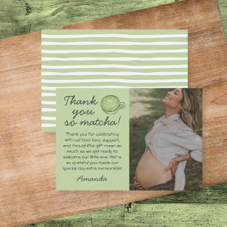 Agradecimento Cartão de Foto do Chá de Bebê 'Thank You So Matcha