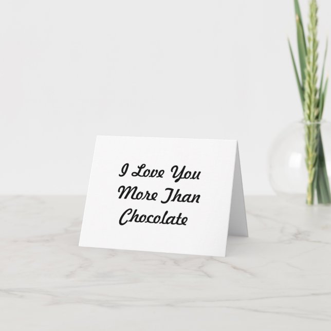 Agradecimento Eu Te Amo Mais Do Que Cartão De Chocolate (Frente)
