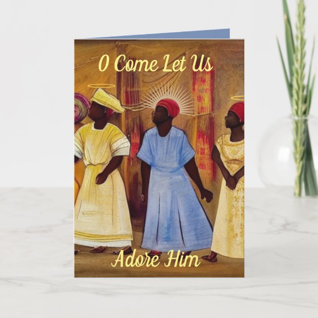 Agradecimento Vamos Adorá-Lo Com Um Cartão De Natal Afrocêntrico (Frente)