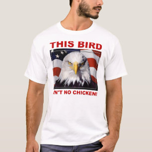 Águia Americana Não é Camiseta de Frango