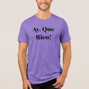 Ai, Que Rico!