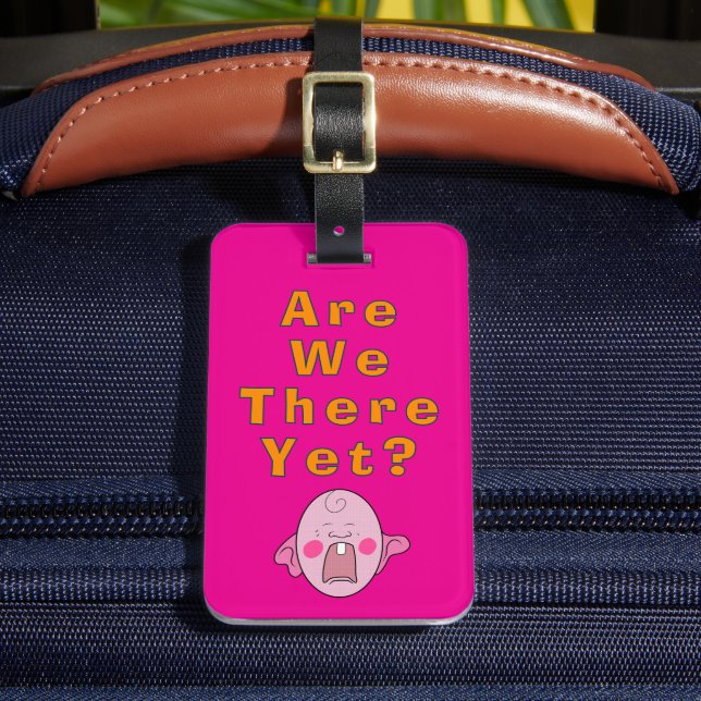 Ainda Estamos Lá? Etiqueta de bagagem de viagem (Frente Insitu 2)