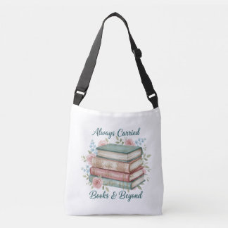 Ajustável Bolsa "Sempre Carregada: Livros & Além"