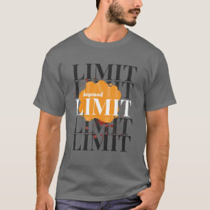 Além do limite Motivação da Malhação 👕 camiseta
