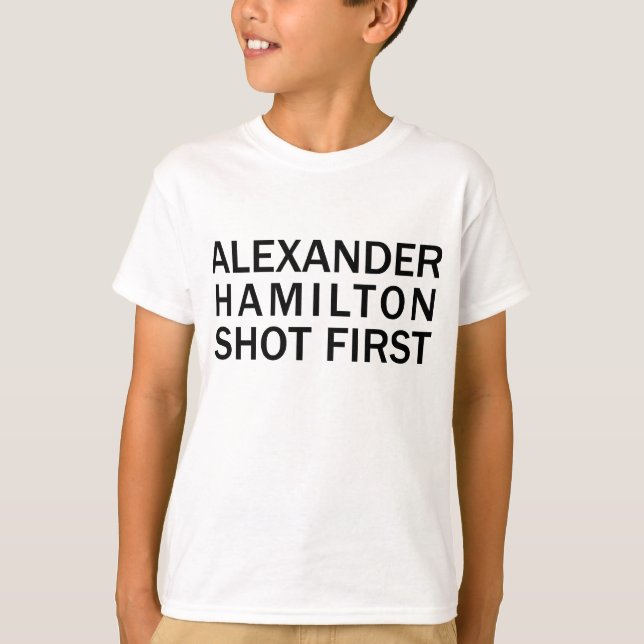 Alexander Hamilton Atirou Primeiro - Camiseta Bran (Frente)