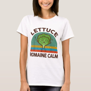 Alface de Camisa de Jardinagem Romaine Calm Funny 
