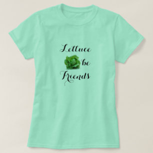 Alface ser camiseta de amigos