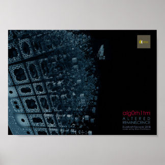 Alg0rh1tm - Altered Reminiscence Album Art Poster