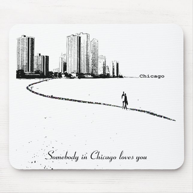 Alguém em Chicago ama-o Mousepad (Frente)
