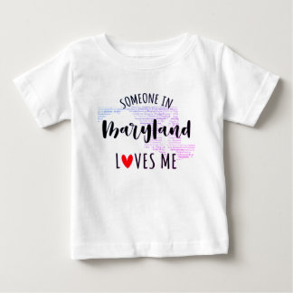 Alguém Em Maryland Me Ama A Camisa Do Bebê