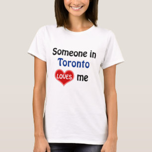 Alguém em Toronto me ama a Camisa T