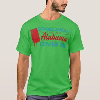 Alguém No Alabama me ama a camisa 2 do Alabama