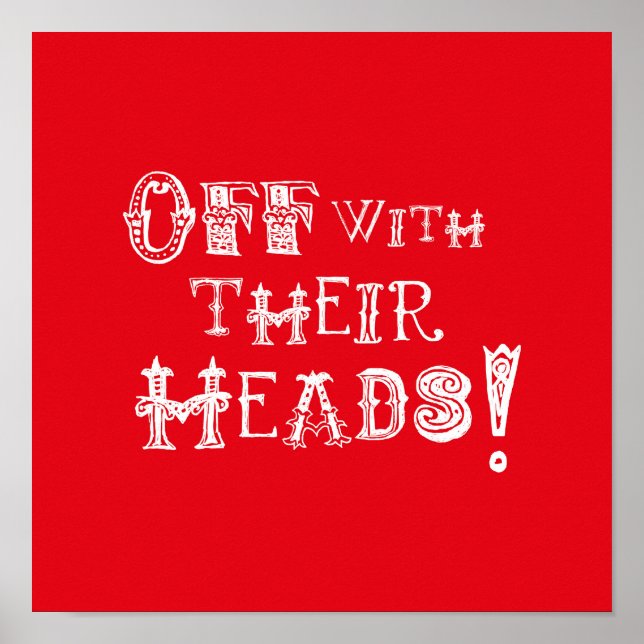 Alice In Wonderland Impressão - Sai Com Suas Cabeç (Frente)