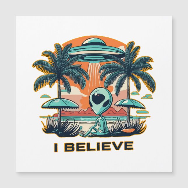 alienígena com OVNI EU ACREDITO (Frente)