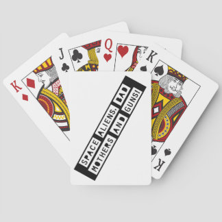 Aliens espaciais, Mães Más e Armas! Baralhos