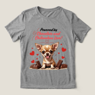 Alimentado por Chocolate e Amor por Chihuahua