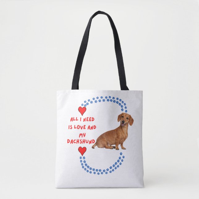 All I Need Is Love and My Dachshund Tote Bag (Frente)