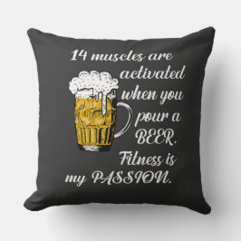 Almofada 14 Músculos ativados quando você põe uma Cerveja.