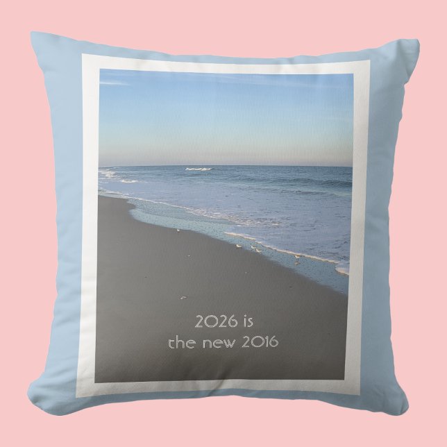 Almofada 2026 is the new 2016 Beach Themed Pillow (Criador carregado)