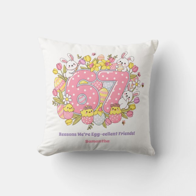 Almofada 67 Reasons We’re Egg-cellent Friends! Easter (Frente)