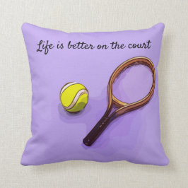 Almofada A vida de tênis e raquete é melhor no campo