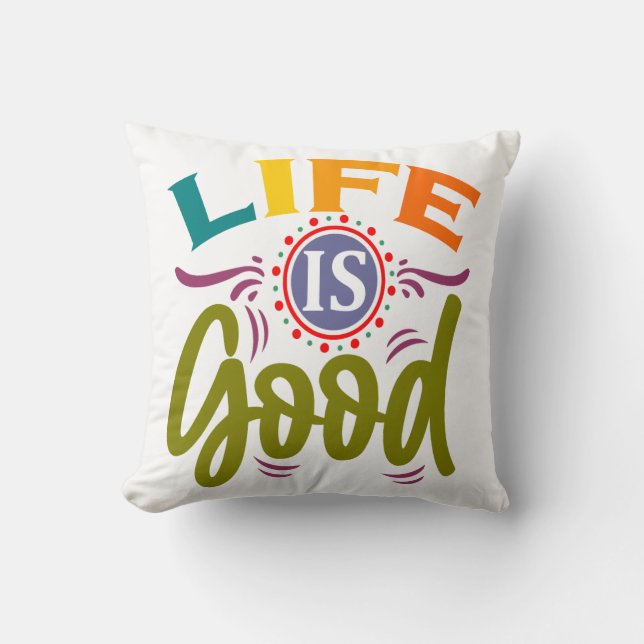 Almofada A Vida É Boa (Frente)