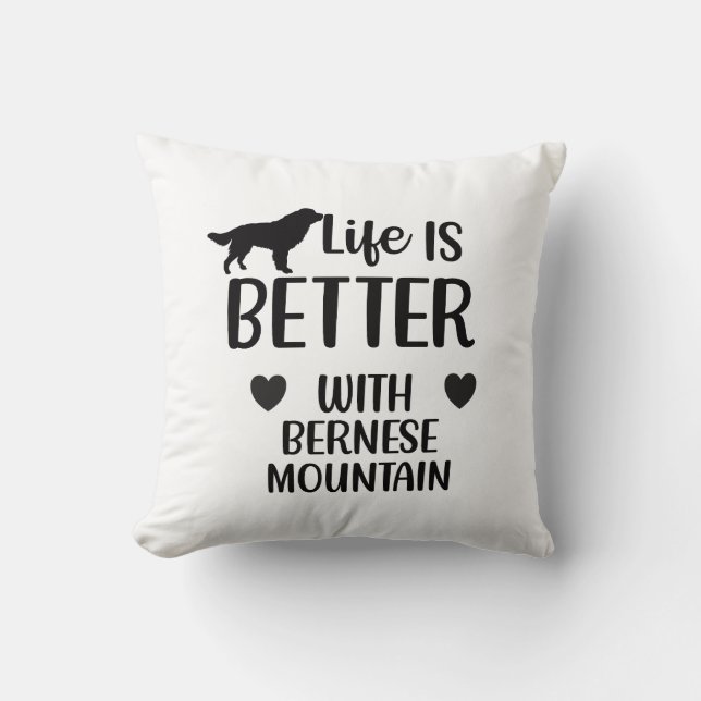 Almofada A vida é melhor com o Cachorro bernês, Bernese Lov (Frente)