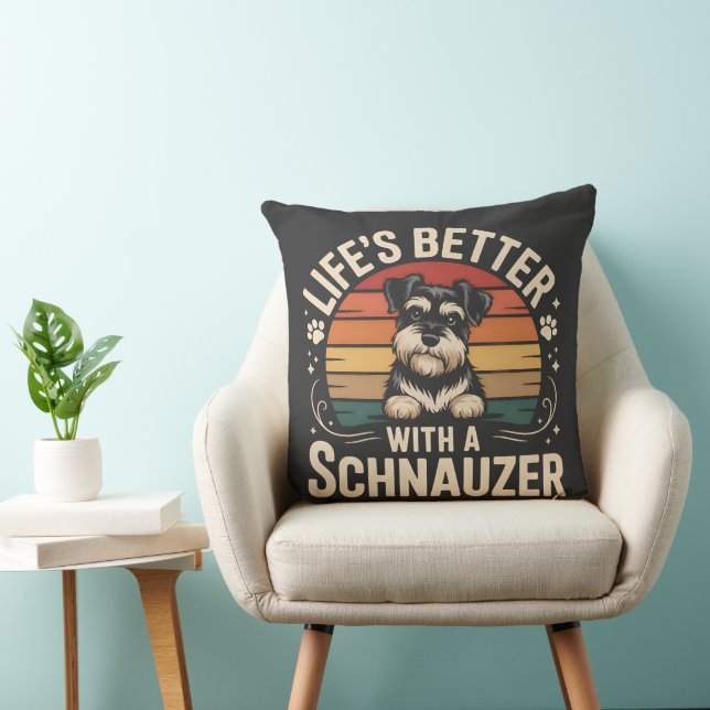 Almofada A Vida é Melhor Com Um Schnauzer (Cadeira)
