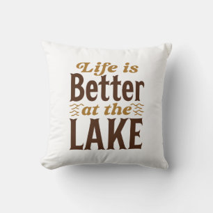 Almofada A Vida É Melhor No Lago
