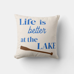 Almofada A vida é melhor no Travesseiro decorativo do lago