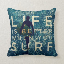 Almofada A VIDA É MELHOR QUANDO VOCÊ SURFA - verde do