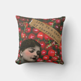 Almofada A vida é uma tigela de cerejas de arte alterada