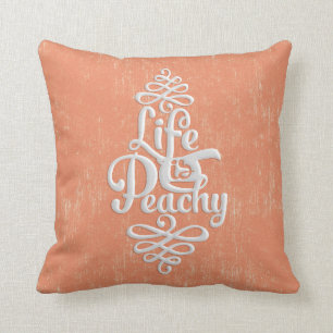 Almofada A vida engraçada é pêssego feminino Peachy e De