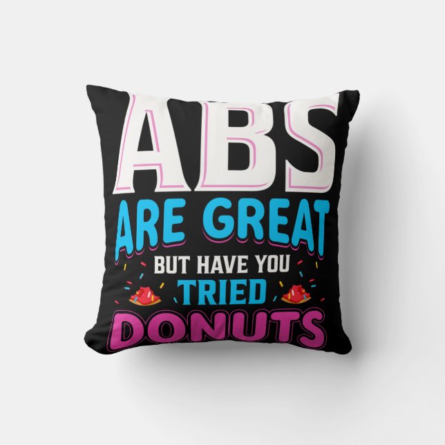 Almofada Abdômen É Ótimo Mas Você Já Experimentou Donuts? (Frente)
