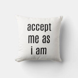 Almofada Aceite-Me Como Travesseiro decorativo