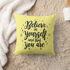 Almofada Acredite em si mesmo Design de citação motivaciona