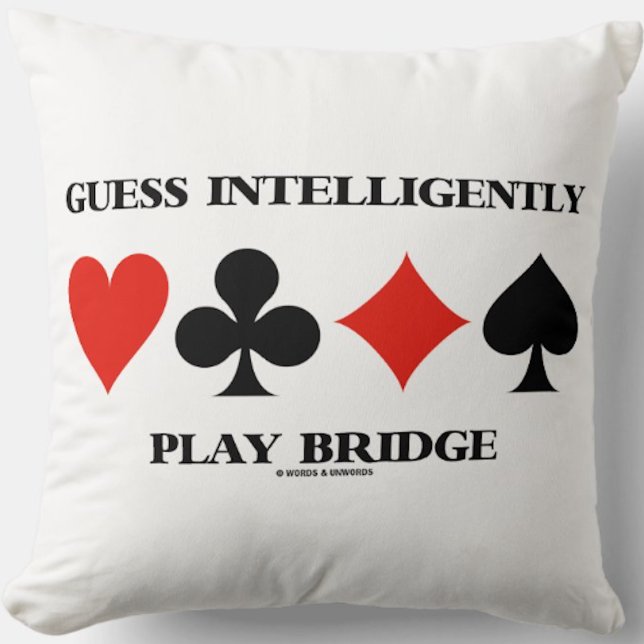 Almofada Adivinha Com Inteligência Jogar Quatro Cabos De Pl (Throw pillow featuring the four card suits along with the advice "Guess Intelligently Play Bridge")