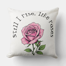 Ainda me levanto, como rosas