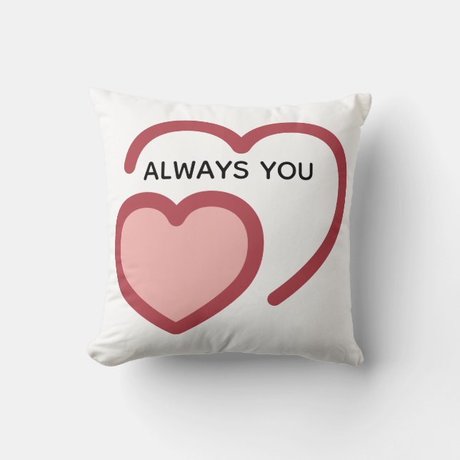 Almofada Always You Throw Pillow – Minimal couples Gift  (Frente)