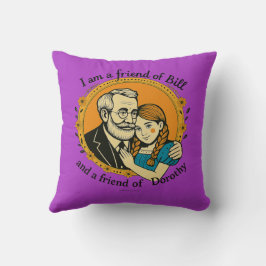 Almofada Amigo de Bill e de Dorothy -