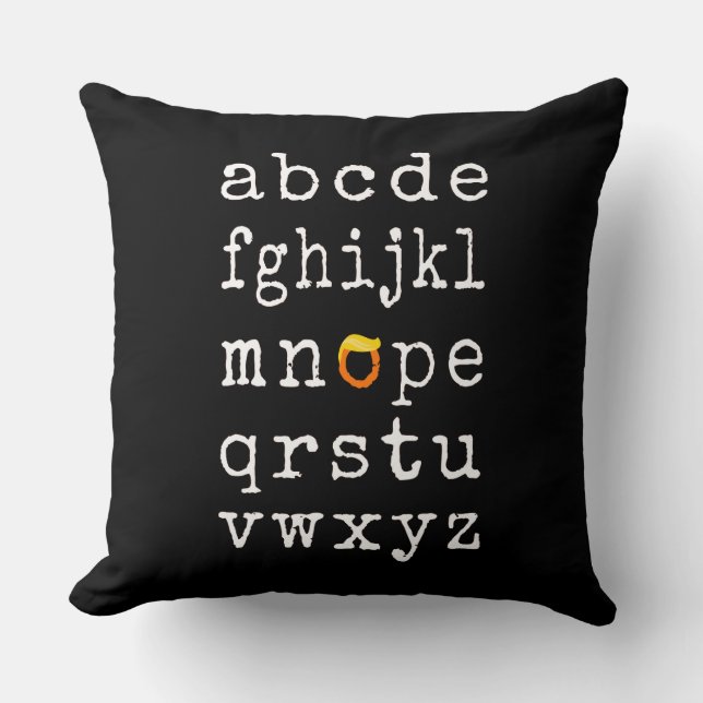 Almofada Anti-Trump Alphabet - Nope V (Frente)