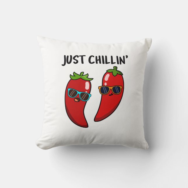 Almofada Apenas Chillin Funny Chilli Pun (Frente)